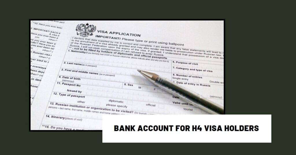 Can An H4 Visa Holder Open A Bank Account